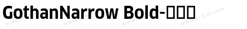 GothanNarrow Bold字体转换